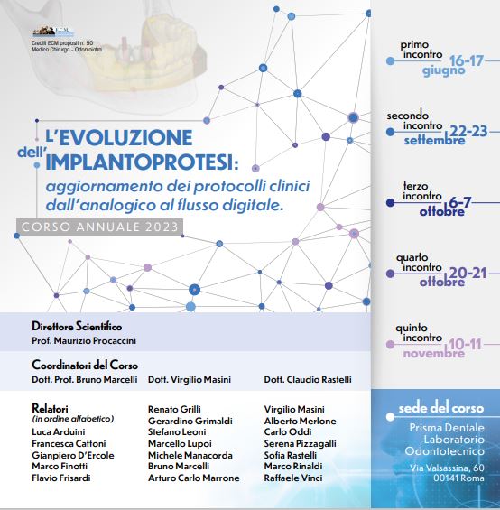 ROMA – L’evoluzione dell’implantoprotesi: aggiornamento dei protocolli clinici dall’analogico al flusso digitale.